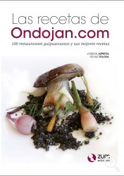 LAS RECETAS DE ONDOJAN.COM: UN LIBRO PARA COMERSE GIPUZKOA A ... Imagen 1