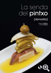 “LA SENDA DEL PINTXO” VIAJARÁ A CHINA Imagen 1